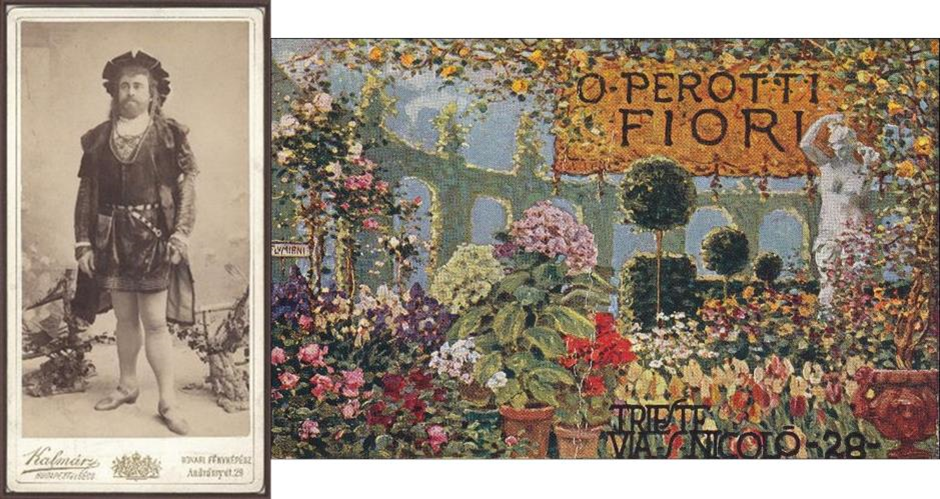 Джулио Перотти на сцене в Венгрии и ранняя открытка с рекламой своего магазина в Триесте